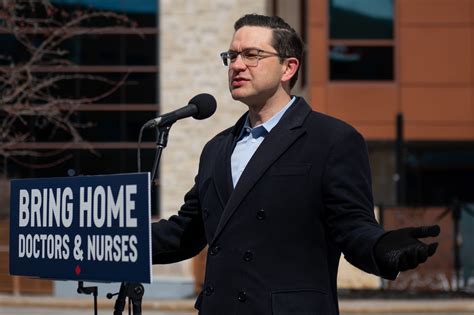 Poilievre calls for testing that would allow doctors, nurses to work across Canada